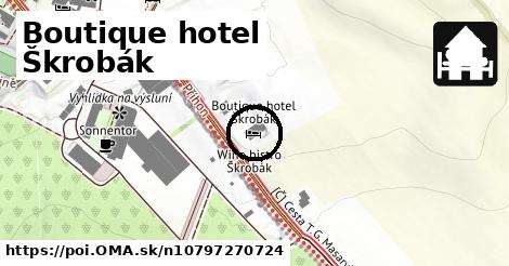 Boutique hotel Škrobák