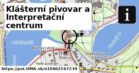 Klášterní pivovar a Interpretační centrum