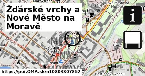 Žďárské vrchy a Nové Město na Moravě