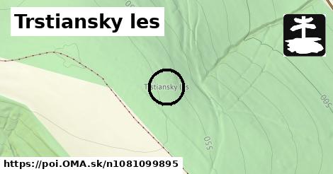 Trstiansky les