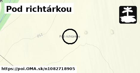 Pod richtárkou