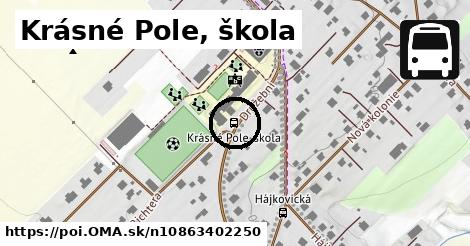 Krásné Pole, škola