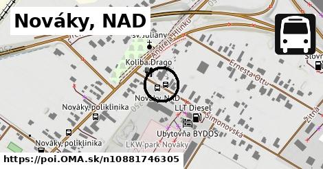 Nováky, NAD