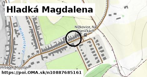 Hladká Magdalena