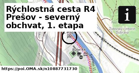 Rýchlostná cesta R4 Prešov - severný obchvat, 1. etapa