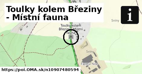 Toulky kolem Březiny - Místní fauna