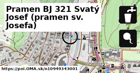 Pramen BJ 321 Svatý Josef (pramen sv. Josefa)