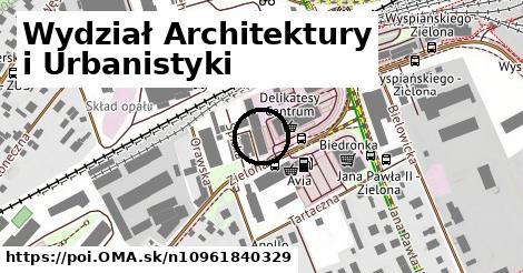 Wydział Architektury i Urbanistyki