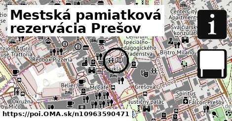 Mestská pamiatková rezervácia Prešov