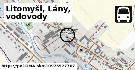 Litomyšl, Lány, vodovody