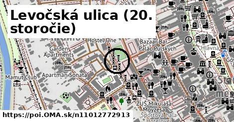 Levočská ulica (20. storočie)