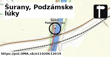 Šurany, Podzámske lúky