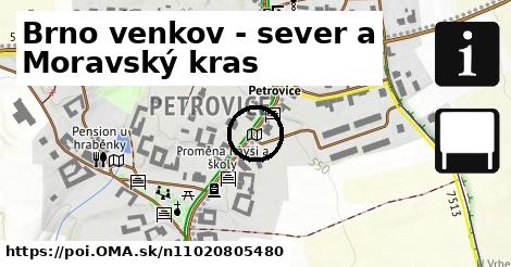 Brno venkov - sever a Moravský kras