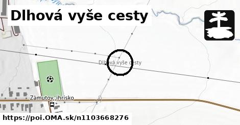 Dlhová vyše cesty