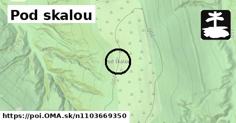 Pod skalou