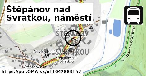 Štěpánov nad Svratkou, náměstí