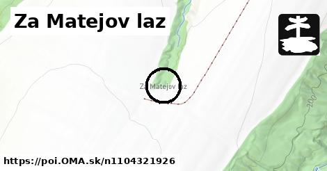 Za Matejov laz