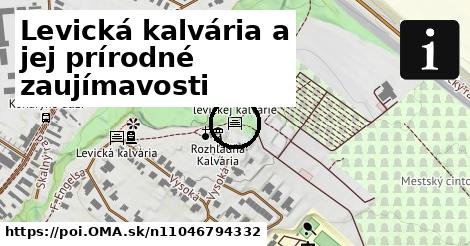 Levická kalvária a jej prírodné zaujímavosti