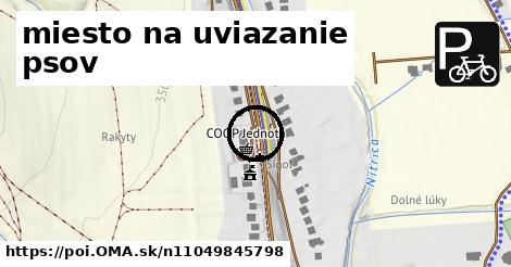 miesto na uviazanie psov