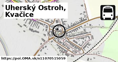 Uherský Ostroh, Kvačice