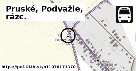 Pruské, Podvažie, rázc.