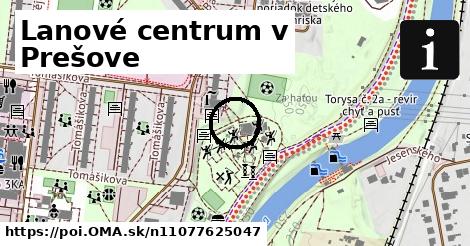 Lanové centrum v Prešove