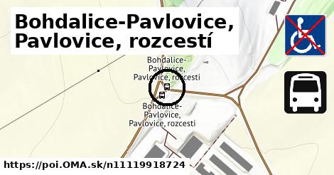 Bohdalice-Pavlovice, Pavlovice, rozcestí