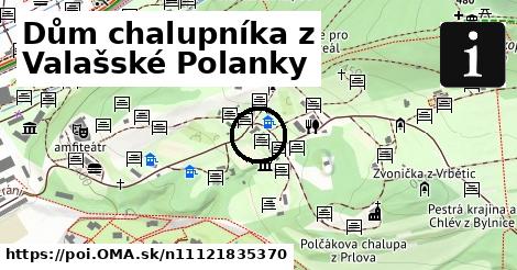 Dům chalupníka z Valašské Polanky