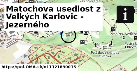 Matochova usedlost z Velkých Karlovic - Jezerného