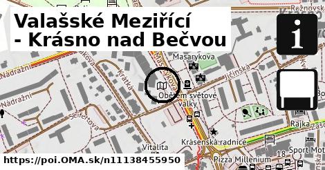 Valašské Meziřící - Krásno nad Bečvou