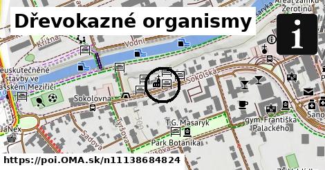 Dřevokazné organismy