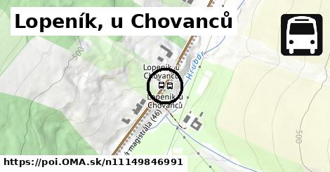 Lopeník, u Chovanců