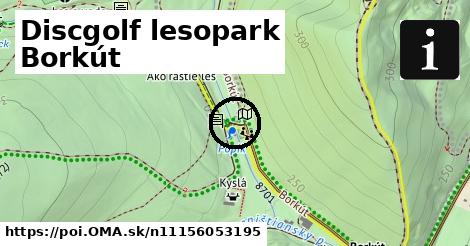 Discgolf lesopark Borkút