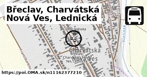 Břeclav, Charvátská Nová Ves, Lednická