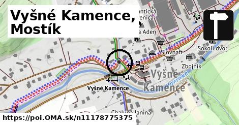 Vyšné Kamence, Mostík