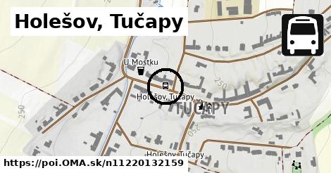 Holešov, Tučapy