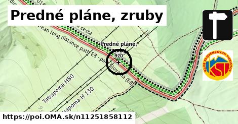 Predné pláne, zruby