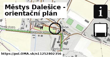 Městys Dalešice - orientační plán