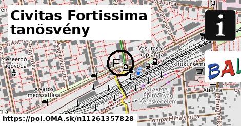 Civitas Fortissima tanösvény