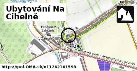 Ubytování Na Cihelně