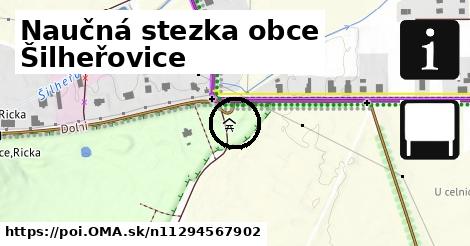 Naučná stezka obce Šilheřovice