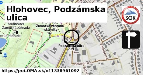 Hlohovec, Podzámska ulica