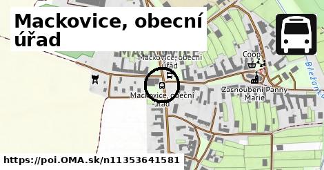 Mackovice, obecní úřad