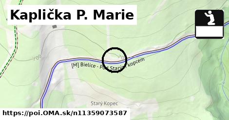 Kaplička P. Marie