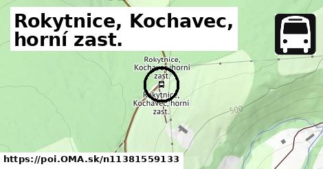 Rokytnice, Kochavec, horní zast.