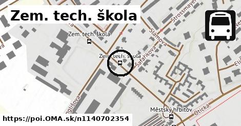 Zem. tech. škola