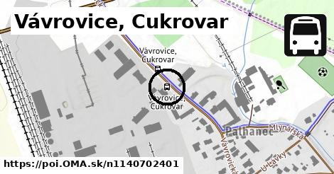 Vávrovice, Cukrovar