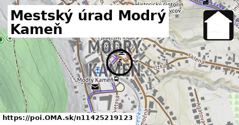 Mestský úrad Modrý Kameň