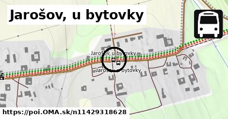 Jarošov, u bytovky