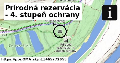 Prírodná rezervácia - 4. stupeň ochrany